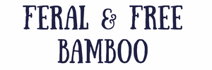 Feral and Free Bamboo